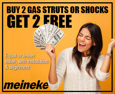 Advertisement: excited woman holding cash with bold offer text 'BUY 2 GAS STRUTS OR SHOCKS GET 2 FREE' for Meineke on an orange background (mentions installation).